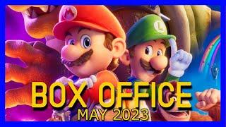 BOX OFFICE of 2023 Top 30  MAY Worldwide