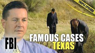 Famous FBI Cases Texas  TRIPLE EPISODE  The FBI Files