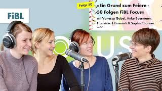 FiBL Focus 50 Ein Grund zum Feiern – 50 Folgen FiBL Focus