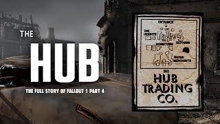 The Full Story of Fallout 1 Part 4 The Hub - Crime & Intrigue in the Wastelands Biggest City