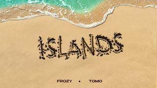 фрози frozy Tomo - Islands kompa pasión Official Lyric Video Ultra Records