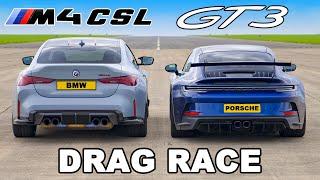 BMW M4 CSL v Porsche 911 GT3 DRAG RACE