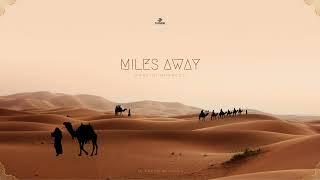 Taoufik - Miles Away Official Mix