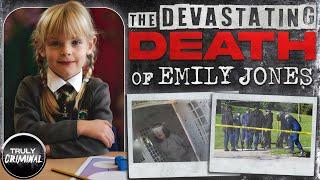 The Devastating Death Of Emily Jones