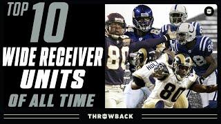 Top 10 WR Units of All-Time Moss & Carter Rice & T.O. & More