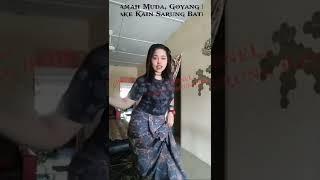 Mamah muda cantik goyang Sarung Batik