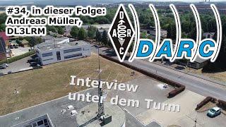 DARC e.V. - Interview unter dem Turm #34 - Andreas Müller DL3LRM - Funker auf dem Schiff Polarstern