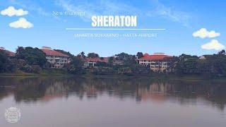 New Concept HOTEL SHERATON JAKARTA SOEKARNO - HATTA AIRPORT hadir kembali dengan wajah baru...