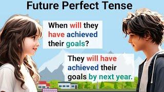 English Conversation Practice  Future Perfect Tense  English Speaking Practice