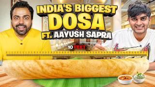 Trying India’s Biggest Dosa - 10 FEET  Ft. @AayushSapra  The Urban Guide