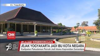 Jejak Yogyakarta Jadi Ibu Kota Negara #JelajahKemerdekaan