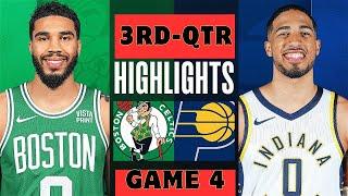 Boston Celtics vs. Indiana Pacers - Game 4 East Finals Highlights 3rd-QTR  2024 NBA Playoffs