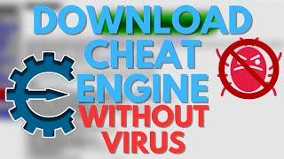How To Download Cheat Engine Without A Virus - Clean Download