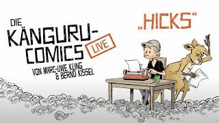 Hicks - Die Känguru-Comics Live