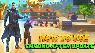 How to use chrono like a pro player after update  Chrono character Tips and Tricks after update 