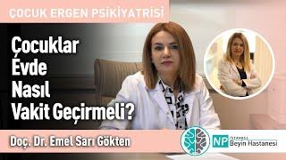 Çocuklar Evde Nasıl Vakit Geçirmeli?