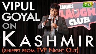 Vipul Goyal on Kashmir Qtiyapa   TVF Live Show