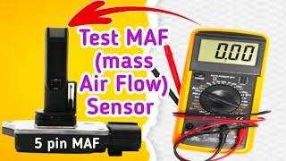 How to test maf sensor with multimeter How to fix an maf sensor is bad