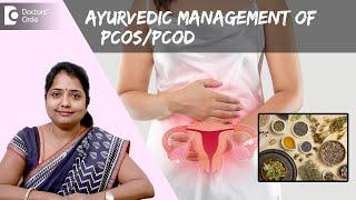 Cure PCOSPCOD problem permanently with AYURVEDA - Dr. Sreelakshmi C Reddy  Doctors Circle