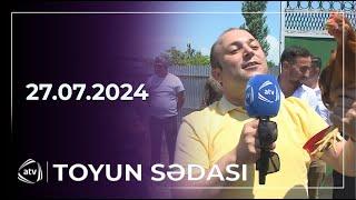 Toyun Sədası  Goranboy  27.07.2024