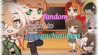 fandom react to gachatubers gacha club  12