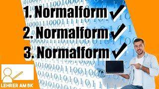 Normalisierung in Datenbanken 1. bis 3. Normalform