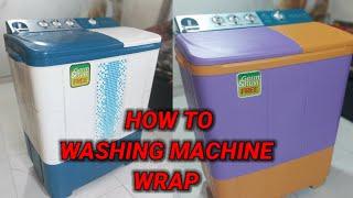 How To Wrap Washing Machine # vinyl Pasting # Vinyl Wrap