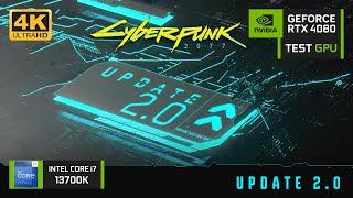 Cyberpunk 2077  Update 2.0  RTX 4080  All Settings  1080p  1440p  4K  DLSS 3.5  TEST GPU