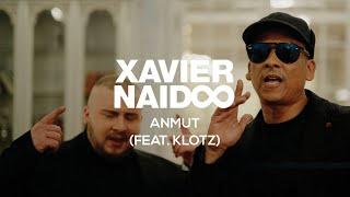 Xavier Naidoo - Anmut feat. Klotz Official Video