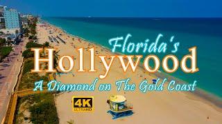 Floridas HOLLYWOOD - A Diamond on The Gold Coast