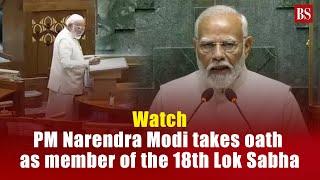 #WATCH  Prime Minister Narendra Modi takes oath as a member of the 18th Lok Sabha