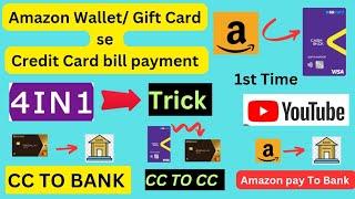 Amazon Wallet to Credit Card Bill PaymentEarn 5% Cashback  Credit Card To Bank  Amazon To Bank