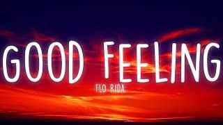 Flo Rida - Good Feeling Lyrics