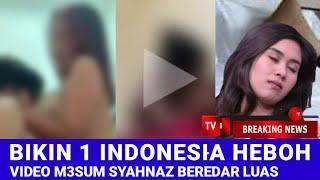 Syahnaz Bikin 1 Indonesia Heboh Videonya Menyebar di Internet