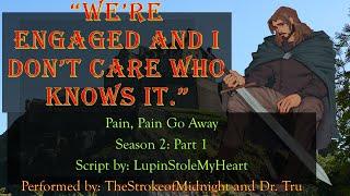 M4A Pain Pain Go Away Season 2 Ep. 1 Spicy Fantasy Royal Heir x Commoner