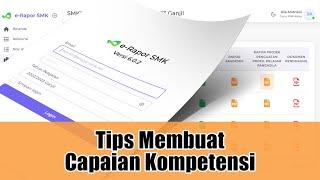 Tips Membuat Capaian Kompetensi agar tidak terlalu panjang di eRaporSMK