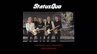 Status Quo - The Party Aint Over Yet... In Blackburn