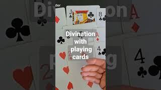 DIVINATION WITH ORDINARY PLAYING CARDS #shortvideo #shorts #short
