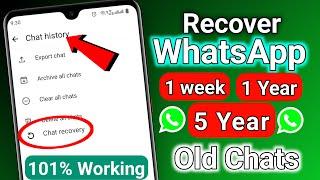 How To Recover Old Deleted Messages On WhatsApp 2024  Restore WhatsApp Chat Without Backup