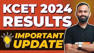 KCET 2024 Results Important Update #kcet