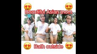 Beautiful Asian Single Mom  Bathing outside Reaction Video