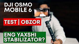 ENG YAXSHI STABILIZATOR?  DJI OSMO MOBILE 6