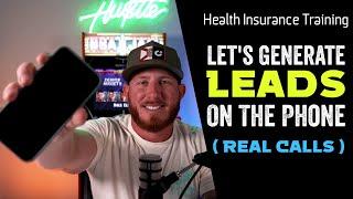 Real Life Health Insurance Lead Calls  Health Insurance Sales Training