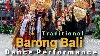 Barong Bali Traditional Dance 2021 ? My Footage Video