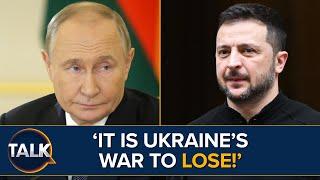 Ukraine Can Lose This War Russia Can Win It  Military Expert Explains Latest News