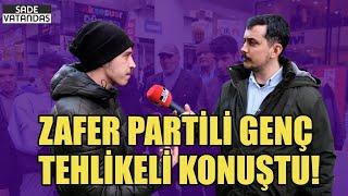 Muhabir Yapma Dedi Zafer Partili Genç Yaptı Sokak Fena Karıştı