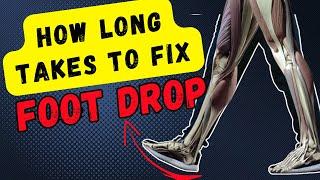 How long it take to fix Foot Drop due to lumbar disc herniation