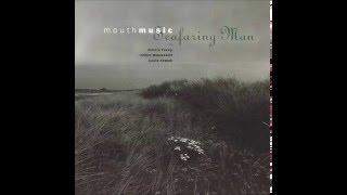 Mouth Music - Seafaring Man