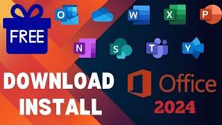 Download and Install Office 2024 Free  Microsoft office Genuine Version  Activate office 2024