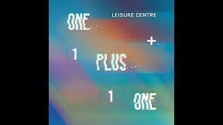 Leisure Centre - Move On